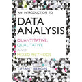 An Introduction to Data Analysis: Quantitative, Qualitative and Mixed Methods Paperback J874733