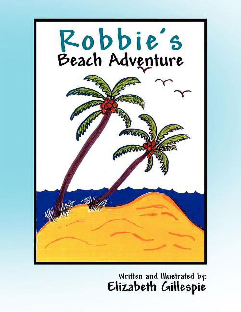 Robbie's Beach Adventure (Paperback) E6822